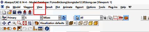 ABAQUS顶部菜单栏中的View选项