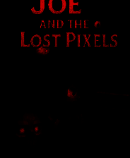 《Joe and the Lost Pixels》demo