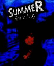 《Summer Snow Day》demo