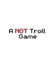 《A NOT Troll Game》免安装中文版