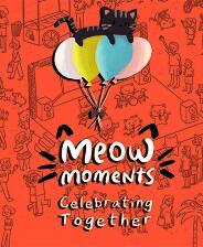 《喵喵时刻：一起庆祝》官方版