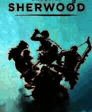 《舍伍德侠盗团》中文试玩版