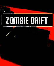 《僵尸漂移》英文免安装版