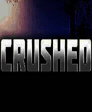 《Crushed》英文免安装版