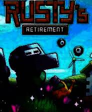 《Rusty's Retirement》Demo试玩版